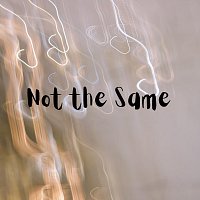 Přední strana obalu CD Not the Same