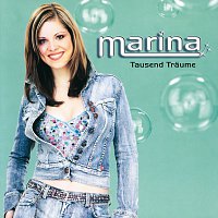 Marina – Tausend Traume