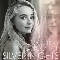 Sabrina Carpenter – Silver Nights