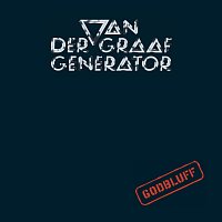 Van der Graaf Generator – Godbluff [Deluxe]
