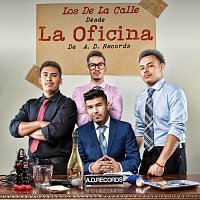 Los De La Calle – Desde La Oficina De A. D. Records
