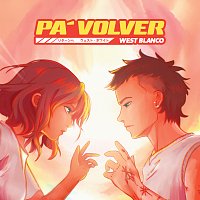 West Blanco – Pa’ Volver
