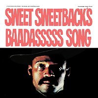 Melvin Van Peebles – Sweet Sweetback's Baadasssss Song (An Opera) [The Original Cast Soundtrack Album]