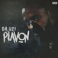 Da Uzi – Plavon