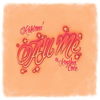 Kehlani – All Me (feat. Keyshia Cole)