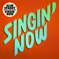 Glim Spanky – Singin' Now
