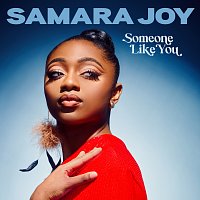 Samara Joy – Someone Like You