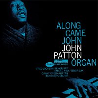 Big John Patton – Along Came John