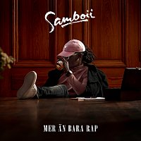 Samboii – Mer an bara rap
