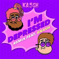 Ka5sh – I'm Depressed (feat. gnash) [Remix]