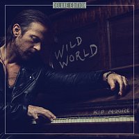 Kip Moore – Wild World [Deluxe]