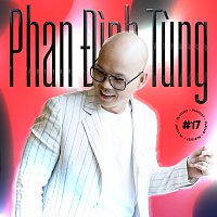 Phan Đinh Tung – Phan Đinh Tung #17