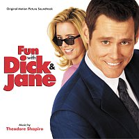 Theodore Shapiro – Fun With Dick & Jane [Original Motion Picture Soundtrack]