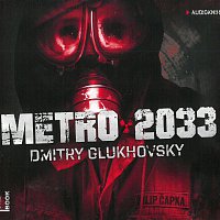 Filip Čapka – Metro 2033 (MP3-CD)