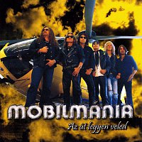 Mobilmánia – Az út legyen veled