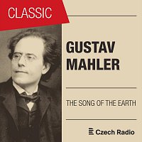 Přední strana obalu CD Gustav Mahler: The Song of the Earth