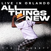 All Things New [Live In Orlando]