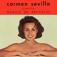 Carmen Sevilla – Canta Música De Películas [Remastered 1998]