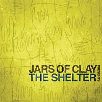 Jars Of Clay – Jars of Clay Presents The Shelter
