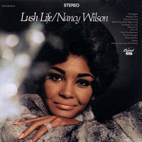 Nancy Wilson – Lush Life