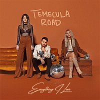 Temecula Road – Everything I Love