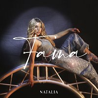 Natalia – Fama