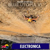 Sounds of Red Bull – Blue Utopia VI