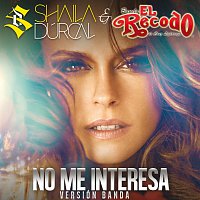 Shaila Dúrcal, Banda El Recodo De Cruz Lizárraga – No Me Interesa [Banda]