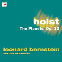 Leonard Bernstein – Holst: The Planets, Op. 32