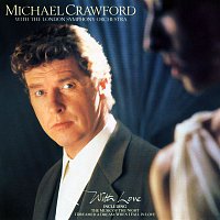 Michael Crawford & London Symphony Orchestra – With Love