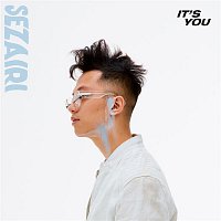 Sezairi – It's You