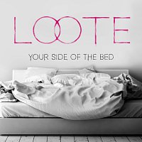 Your Side Of The Bed [Remixes]