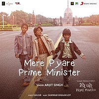 Arijit Singh – Mere Pyare Prime Minister Title Track (From "Mere Pyare Prime Minister")