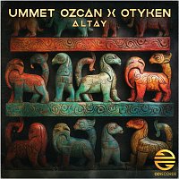 Ummet Ozcan X Otyken – Altay