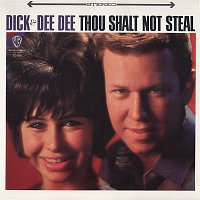 Dick & Dee Dee – Thou Shalt Not Steal