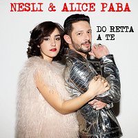 Nesli, Alice Paba – Do Retta A Te