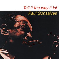 Paul Gonsalves – Tell It The Way It Is