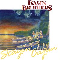 The Basin Brothers – Stayin' Cajun