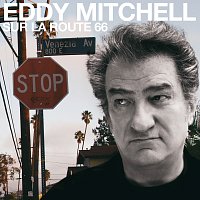 Eddy Mitchell – Sur La Route 66