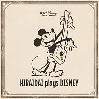 HIRAIDAI plays DISNEY