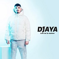 Djaya – Loin de la maison