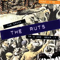 The Ruts – The Crack/Grin And Bear It