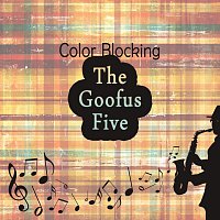 The Goofus Five – Color Blocking