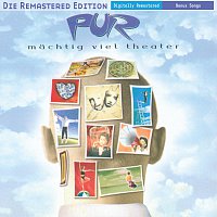 PUR – MacHtig Viel Theater