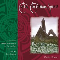 Caroline Peyton – Celtic Christmas Spirit