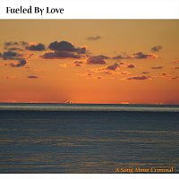 Fueled By Love