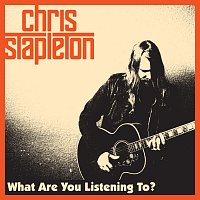 Chris Stapleton – What Are You Listening To?
