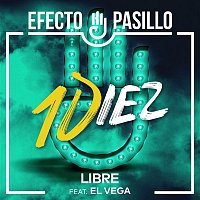 Efecto Pasillo – Libre (feat. El Vega Life)