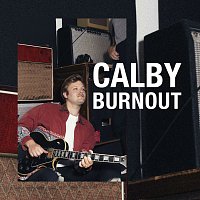 Calby – Burnout