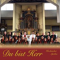 Kirchenchor Apetlon, Msgr. Johann Lentsch, Pfarrer Guenter Maria Schweifer – Du bist Herr